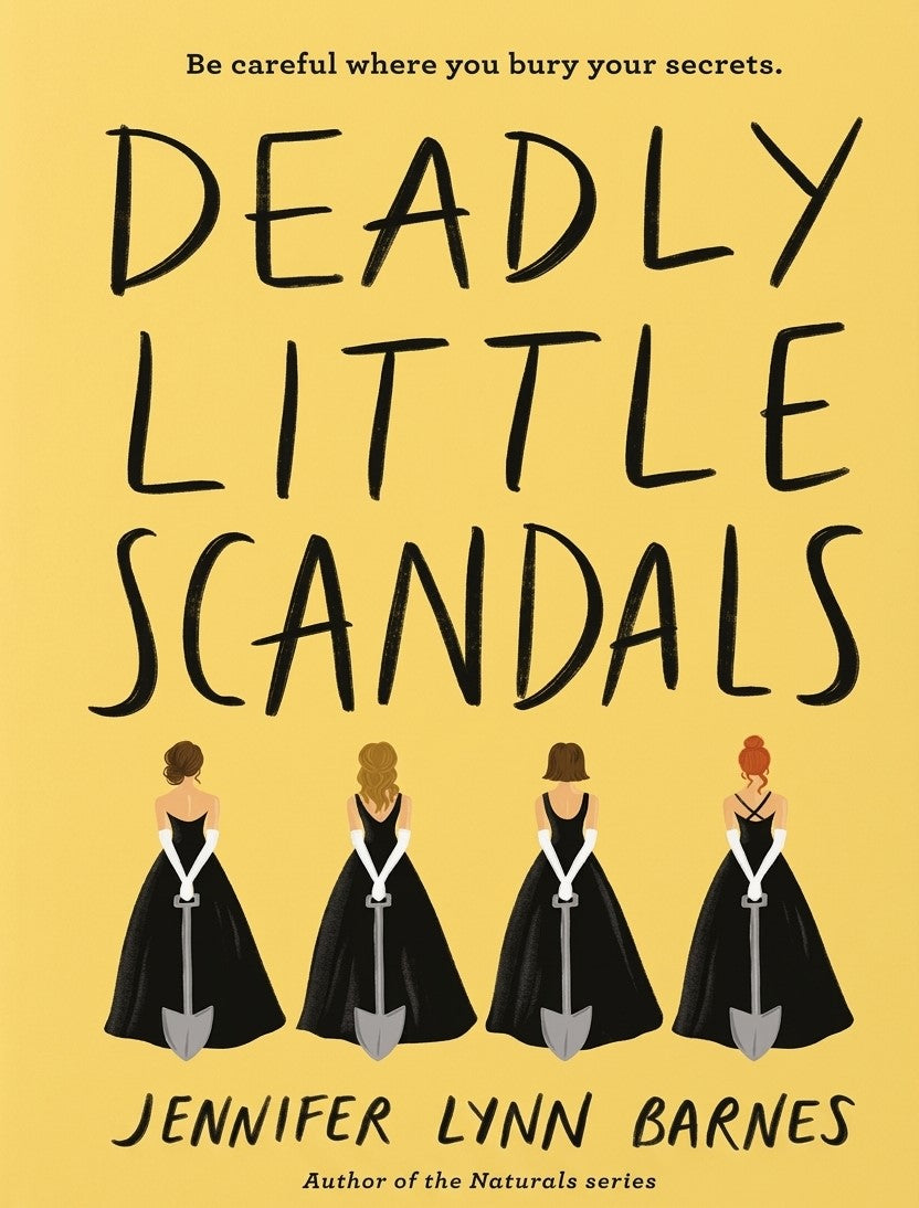 Deadly Little Scandals by Jennifer Lynn Barnes