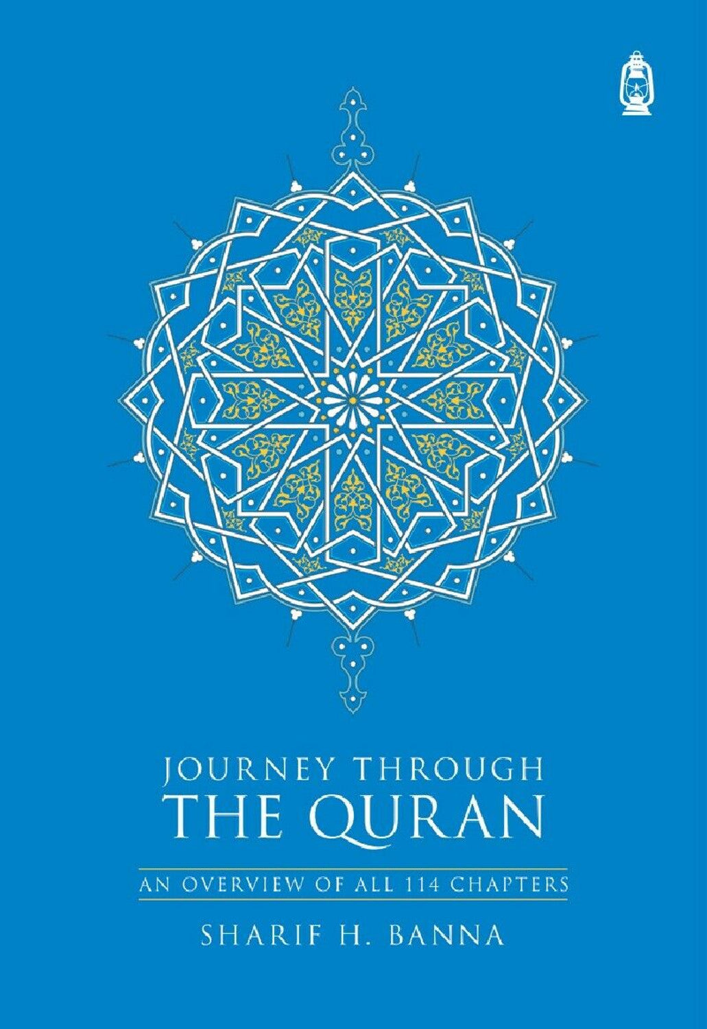 Journey Through The Quran by Sharif H. Banna