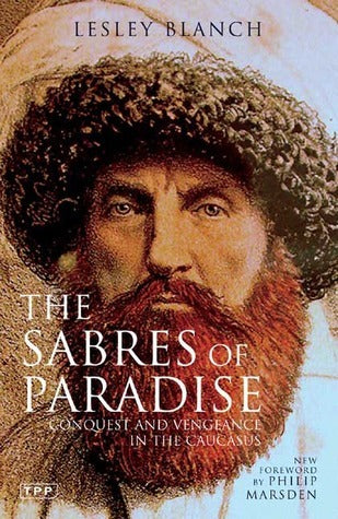 The Sabres of Paradise Lesley Blanch