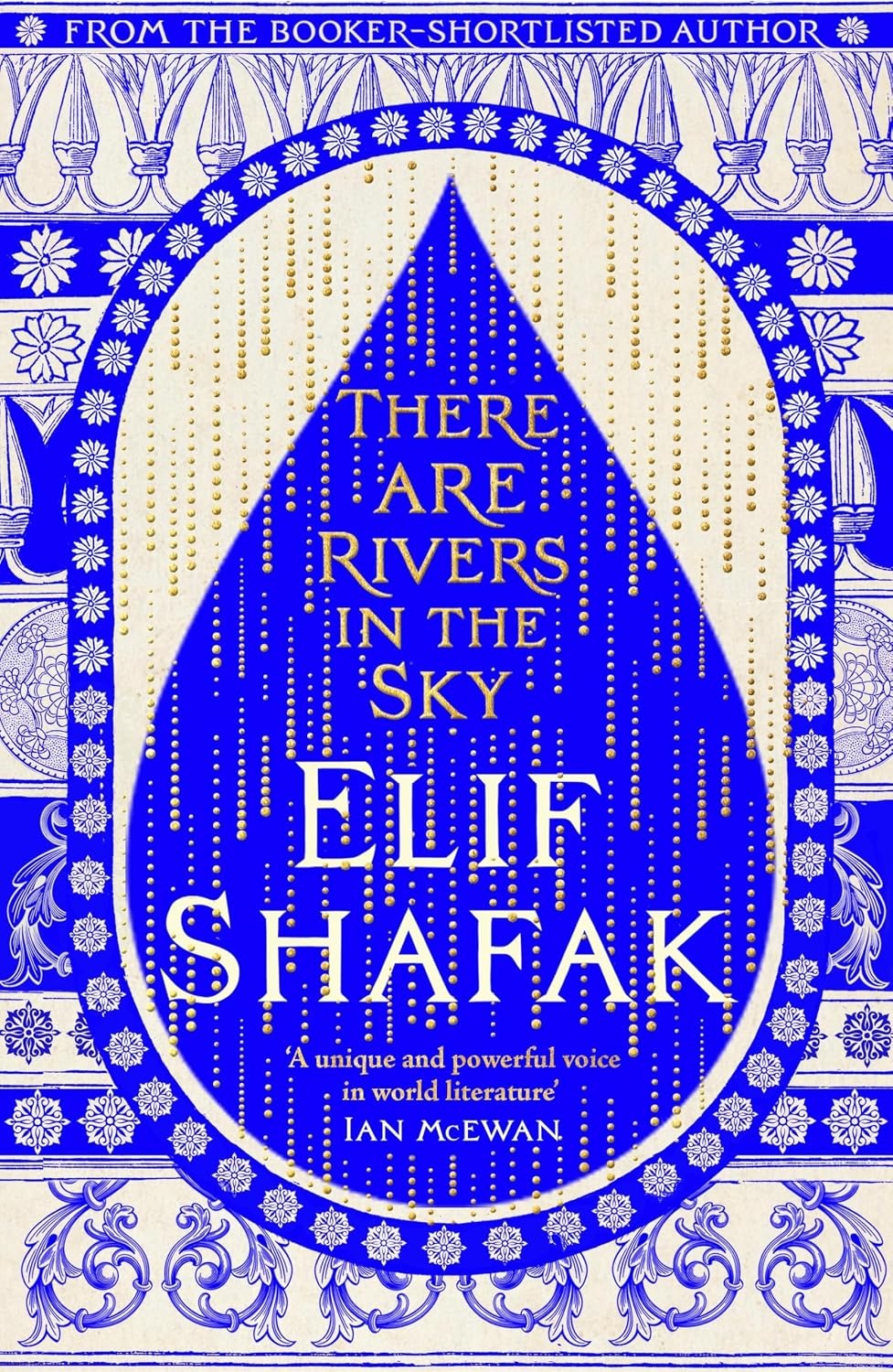 There Are Rivers in the Sky by Elif Shafak