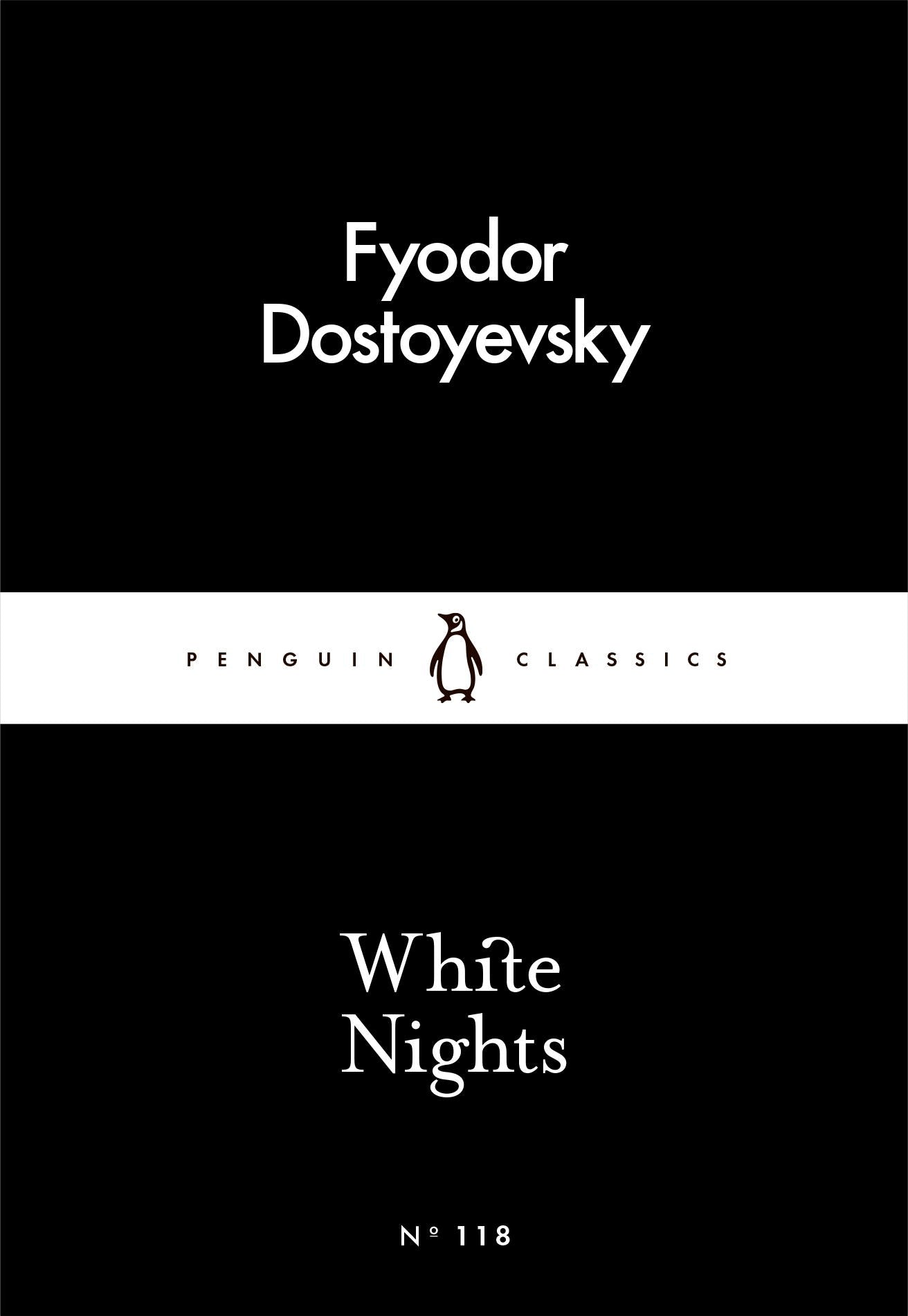 White Nights  by Fyodor Dostoevsky