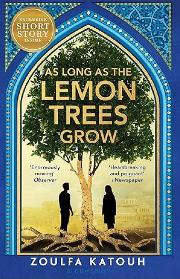 As Long as the Lemon Trees Grow by Zoulfa Katouh