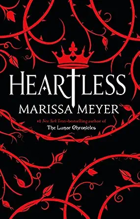 Heartless by Marissa Meyer