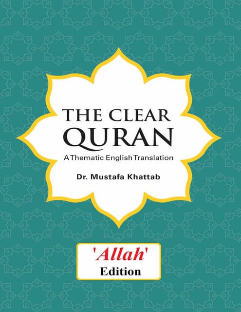 The Clear Quran: English Translation by Dr. Mustafa Khattab