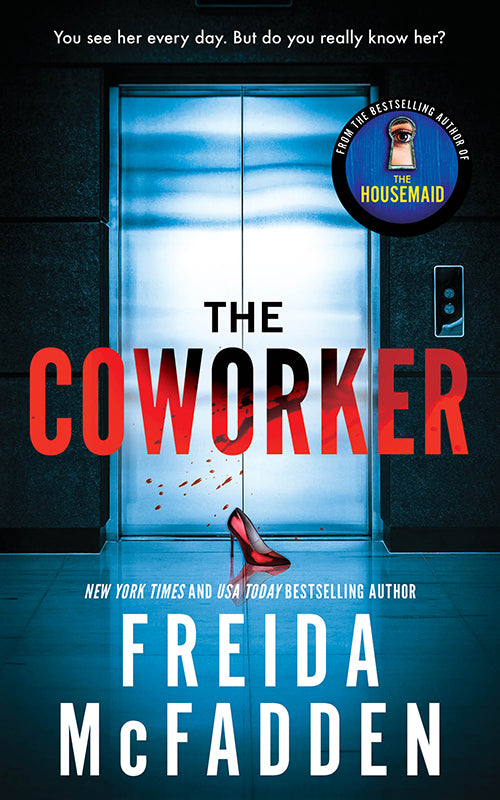 The Coworker  Freida McFadden