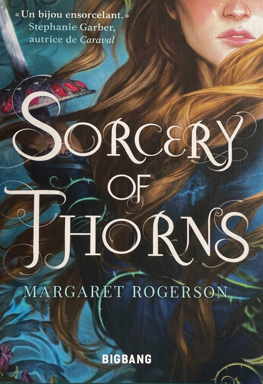 Sorcery of Thorns by Margaret Rogerson