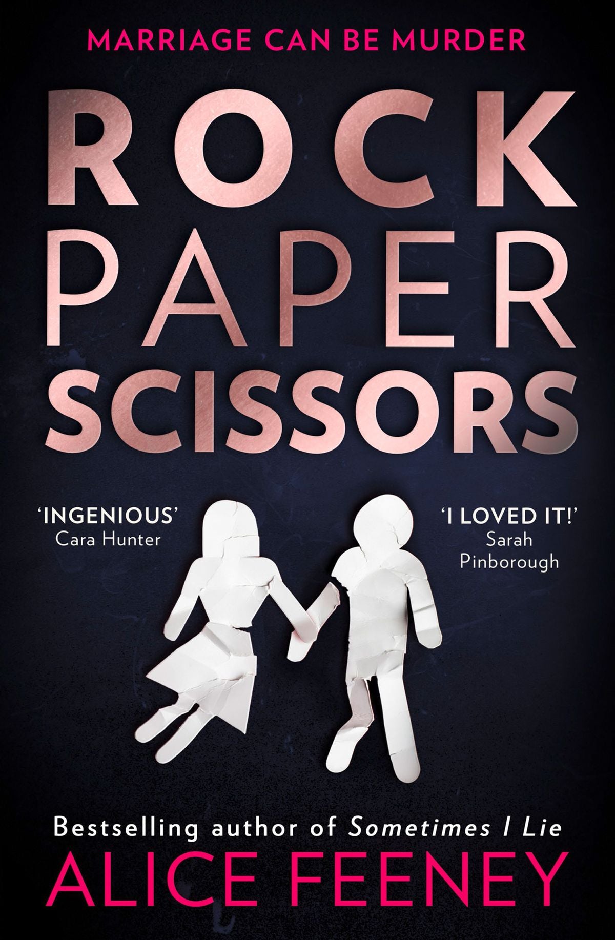 Rock Paper Scissors  Alice Feeney